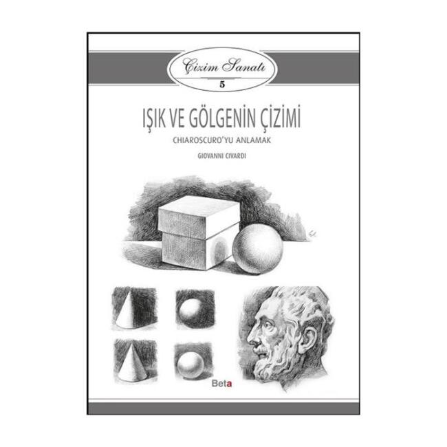 Çizim Sanatı Işık ve Gölgenin Çizimi Giovanni Civardi - 1