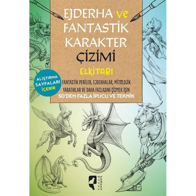 Ejderha ve Fantastik Karakter Çizimi El Kitabı - 1